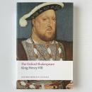 The Oxford Shakespeare: King Henry VIII, or All is True