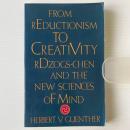 From Reductionism to Creativity : Rdzogs-Chen and the New Sciences of Mind