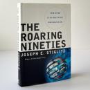 The Roaring Nineties : a New History of the World's Most Prosperous Decade