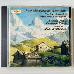〔CD〕Felix Mendelssohn-Bartholdy / The Part-Songs For Mixed Chorus A Cappella