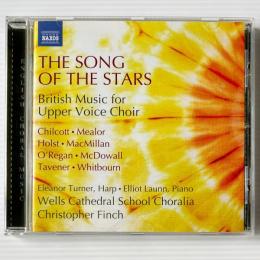 〔CD〕Wells Cathedral School Choralia / The Song Of The Stars British Music For Upper Voice Choir（輸入盤）