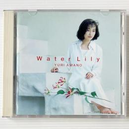 〔CD〕天野由梨 / ウォーターリリー 水蓮 (Water Lily)