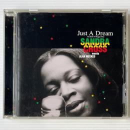 〔CD〕サンドラ・クロス / ジャスト・ア・ドリーム (Sandra Cross / Just a Dream)