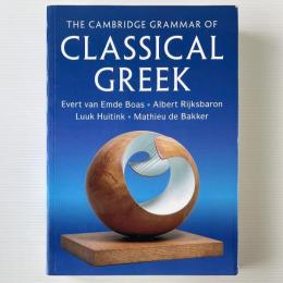 The Cambridge Grammar of Classical Greek