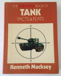 TANK Facts & Feats:A Record of Armoured Fighting Vehicle Achievement
