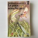Le pays sous l'écorce
