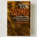 On Native Grounds: An Interpretation of Modern American Prose Literature