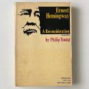 Ernest Hemingway: A Reconsideration