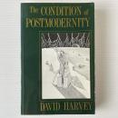 The Condition of Postmodernity: An Enquiry into the Origins of Cultural Change