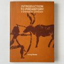 Introduction to Prehistory: A Systematic Approach