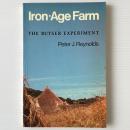 Iron-Age Farm: The Butser Experiment