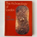 The Archaeology of London