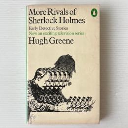More Rivals of Sherlock Holmes: Cosmopolitan Crimes