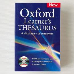 Oxford Learner's Thesaurus: A Dictionary of Synonyms with CD-ROM