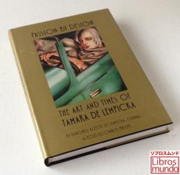 Passion by Design: Art and Times of Tamara De Lempicka(タマラ・ド・レンピッカ―激情のデッサン)