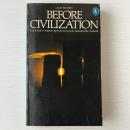 Before Civilization: The Radiocarbon Revolution And Prehistoric Europe