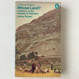 Whose Land?: A History of the Peoples of Palestine