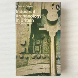 Industrial Archaeology in Britain