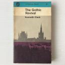The Gothic Revival An Essay in the History of Taste