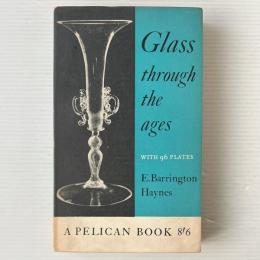 Glass Through The Ages