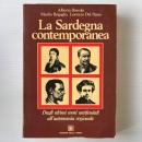 La Sardegna contemporanea : Dagli ultimi moti antifeudali all'autonomia regionale