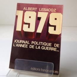 1979 Journal Politique de L'année de la Guerre