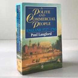 A polite and commercial people : England, 1727-1783