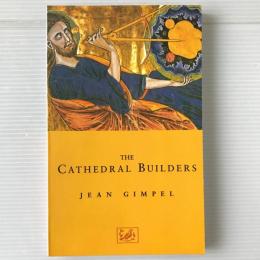 The cathedral builders