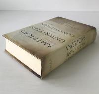 America's unwritten constitution : the precedents and principles we live by