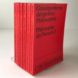 Grundprobleme der grossen Philosophen : Philosophie der Neuzeit 1-6