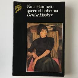 Nina Hamnett, queen of Bohemia