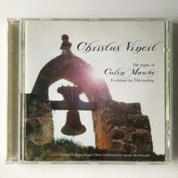 〔CD〕Christus Vincit: Choral Music of Colin Mawby／セルウィン・カレッジ・チャペル合唱団