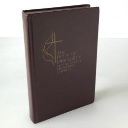 The book of discipline of the United Methodist Church