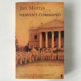 Heaven's command : an imperial progress