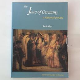 The Jews of Germany : a historical portrait