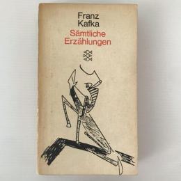 Franz Kafka : sämtliche Erzählungen