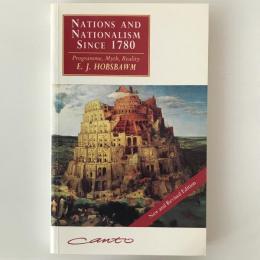 Nations and nationalism since 1780 : programme, myth, reality