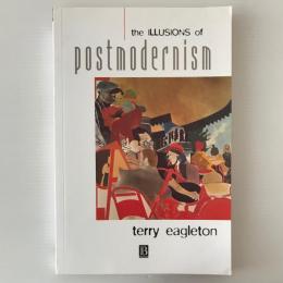 The Illusions of Postmodernism