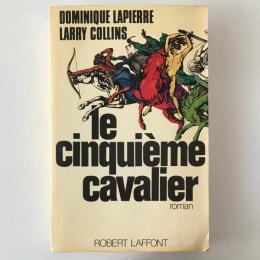 Le cinquième cavalier : roman