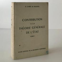 Contribution à la théorie générale de l'état : spécialement d'après les données fournies par le Droit constitutionnel français