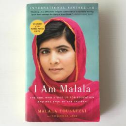 I am Malala : the girl who stood up for education and was shot by the Taliban