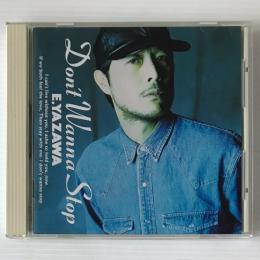 CD〕矢沢永吉／Don't Wanna Stop / 古本、中古本、古書籍の通販は