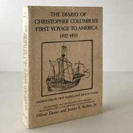 The Diario of Christopher Columbus's first voyage to America, 1492-1493