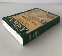 The Shaping of America: A Geographical Perspective on 500 Years of History, Vol. 1: Atlantic America, 1492-1800