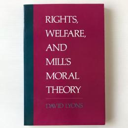 Rights, welfare, and Mill's moral theory