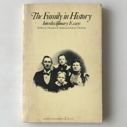 The Family in history : interdisciplinary essays
