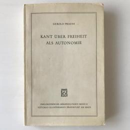 Kant über Freiheit als Autonomie