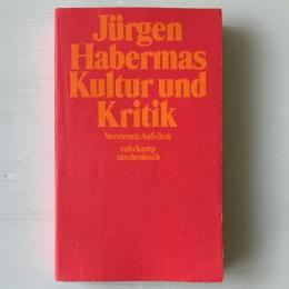 Kultur und Kritik : verstreute Aufsätze