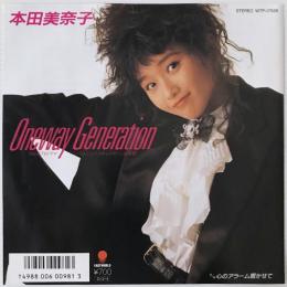 〔EP〕本田美奈子／Oneway Generation  / 心のアラーム響かせて