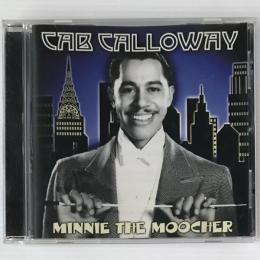 〔CD〕Cab Calloway　キャブ・キャロウェイ／Minnie The Moocher（輸入盤）